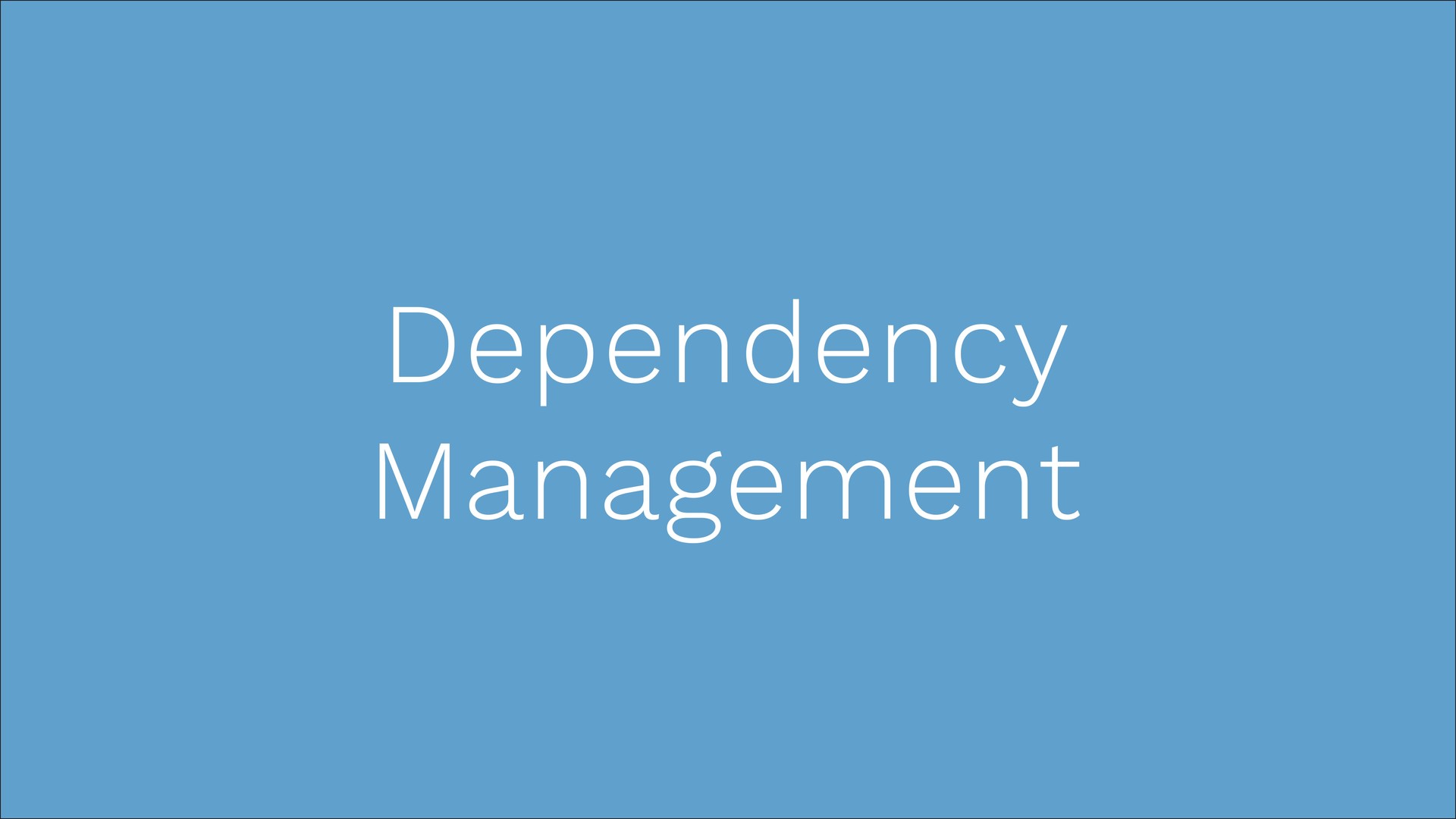 Neos Course - 02 Dependency  Management